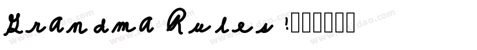 Grandma Rules!字体转换